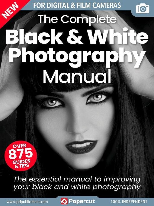 Title details for Black & White Photography The Complete Manual by Papercut Limited - Available